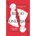 Blood of Wonderland - Paperback