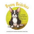 Bossy Britches - Paperback