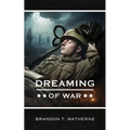 Dreaming of War - Paperback