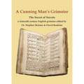 A Cunning Man's Grimoire: The Secret of Secrets - Hardcover
