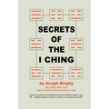 Secrets of the I Ching - Paperback