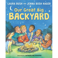 Our Great Big Backyard - Hardcover