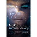 A, B, C: Three Short Novels: The Jewels of Aptor, the Ballad of Beta-2, They Fly at Ciron - Paperback