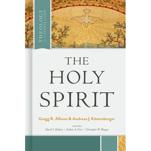 The Holy Spirit - Hardcover