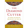 The Diamond Cutter: The Buddha on Managing Your Business and Your Life - Paperback