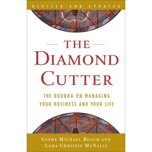 The Diamond Cutter: The Buddha on Managing Your Business and Your Life - Paperback