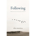 Following: Reflections for Your Journey with Jesus - Paperback