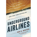 Underground Airlines - Paperback