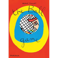 The Ball Game - Board Book
