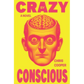 Crazy By Conscious - Paperback