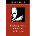 Shakespeare's Advice to the Players - Paperback