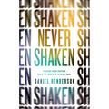 Never Shaken: Finding Your Footing When the World Is Sliding Away - Paperback