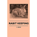 Rabbit Keeping - Hardcover