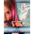 The Art of Nicole Brune: A Collection of Works by Pin-Up Artist and Illustrator, Nicole Brune - Paperback