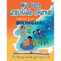My First Gratitude Journal Coloring Book - Bilingual - Paperback