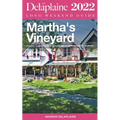 Martha's Vineyard - The Delaplaine 2022 Long Weekend Guide - Paperback