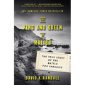 The King and Queen of Malibu: The True Story of the Battle for Paradise - Paperback