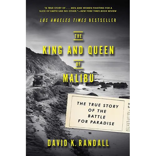 The King and Queen of Malibu: The True Story of the Battle for Paradise - Paperback