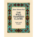 The Well-Tempered Clavier: Books I and II, Complete - Paperback