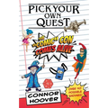 Pick Your Own Quest: The "Comic" Con Comes Alive - Paperback