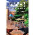 Hidden Mickey Adventures 4: Revenge of the Wolf - Hardcover