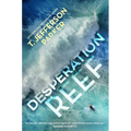 Desperation Reef - Hardcover