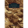 Rochester's Downtown Architecture: 1950-1975 - Hardcover