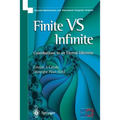 Finite Versus Infinite: Contributions to an Eternal Dilemma - Paperback