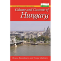 Culture and Customs of Hungary - Hardcover
