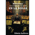 Recuerdos de un Operador de Acciones en la Bolsa - Paperback