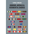 Ribbons Medals and Regimental Badges - Paperback
