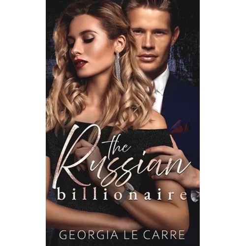 The Russian Billionaire: A Romantic Suspense Novel - Paperback