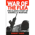 War of the Flea: The Classic Study of Guerrilla Warfare - Paperback