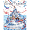 IOU Respect & Kindness: How I Treat Others - Hardcover