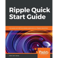 Ripple Quick Start Guide - Paperback