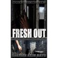 Fresh Out - Paperback
