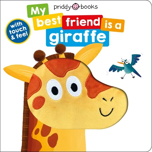 My Best Friend Is a Giraffe - Board Book