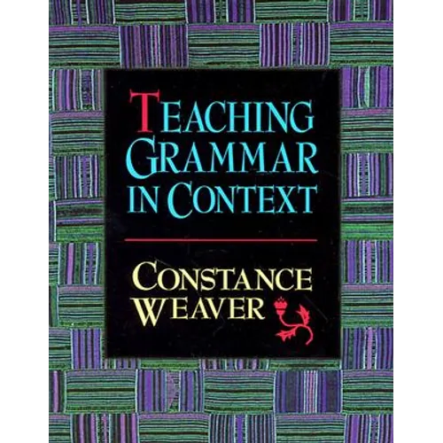 Teaching Grammar in Context - Paperback