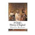 A Child's History of England - Paperback