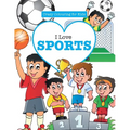 I Love Sports! ( Crazy Colouring For Kids) - Paperback
