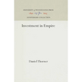 Investment in Empire: British Railway and Steam Shipping Enterprise in India, 1825-1849 - Hardcover