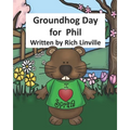 Groundhog Day for Phil - Paperback
