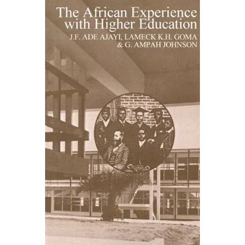 The African Experience with Higher Education - Paperback