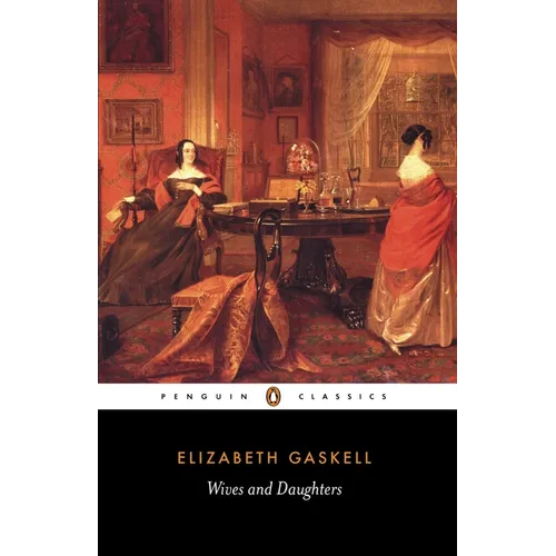 Wives and Daughters - Paperback