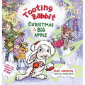 The Tooting Rabbit-Christmas in the Big Apple - Hardcover