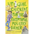 Unusual Chickens for the Exceptional Poultry Farmer - Paperback