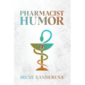 Pharmacist Humor - Paperback