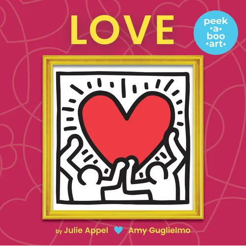 Love (Peek-A-Boo Art) - Board Book
