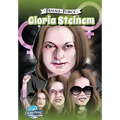 Female Force: Gloria Steinem - Paperback