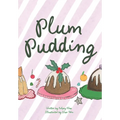 Plum Pudding - Hardcover